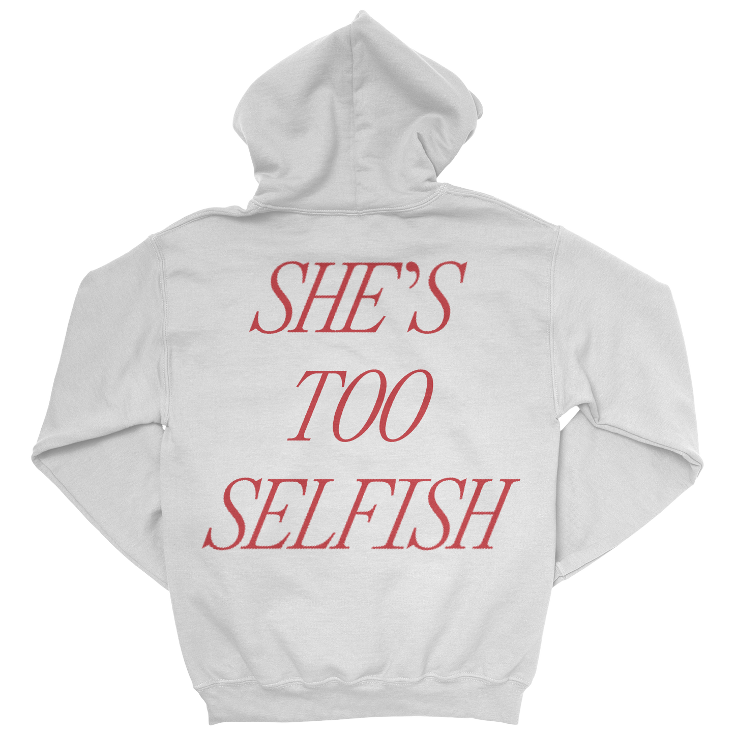 Say You Love Me Hoodie - White